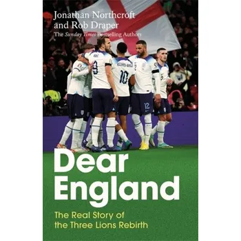 Dear England - Northcroft Jonathan