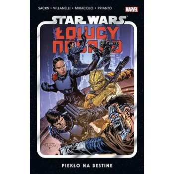 Star Wars Łowcy nagród T.6 Piekło na Bestine - praca zbiorowa