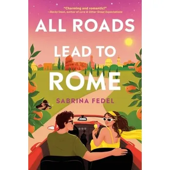 All Roads Lead to Rome - Fedel, Sabrina