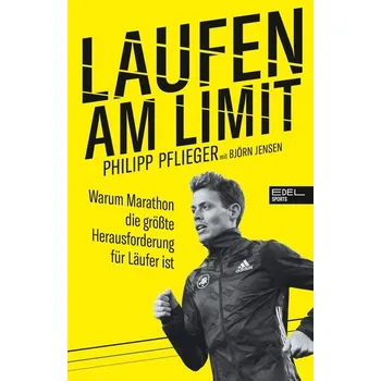 Laufen am Limit - Pflieger, Philipp