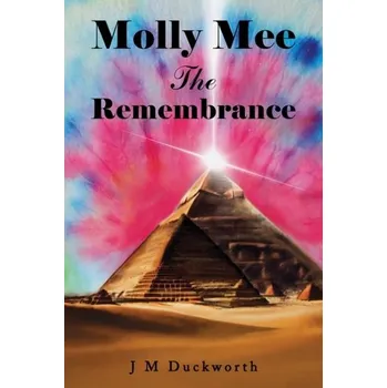 Molly Mee The Remembrance - Duckworth, Ken