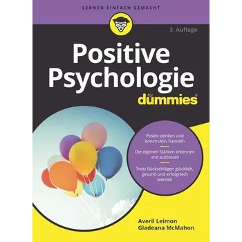 Osobní rozvoj Positive Psychologie für Dummies - Leimon, Averil