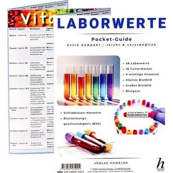 Laborwerte - extra kompakt & leicht verständlich - Pocket-Guide - Faltkarte A5 - Patienten-Ratgeber & Fachliteratur - Verlag Hawelka