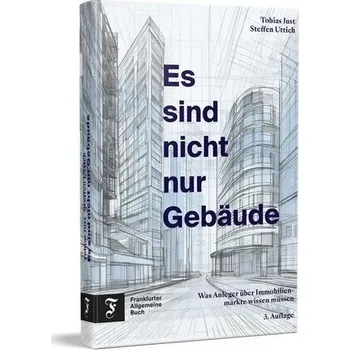 Es sind nicht nur Gebäude - Just, Tobias