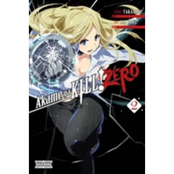 Akame ga KILL! ZERO, Vol. 2 - Oba, Takahiro
