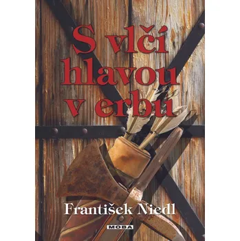 Kniha S vlčí hlavou v erbu