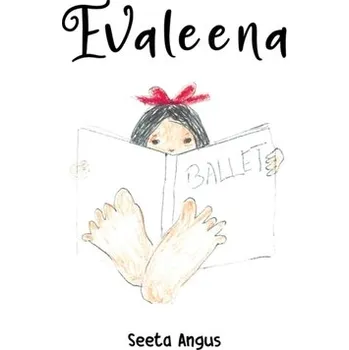 První čtění Evaleena - Angus, Seeta