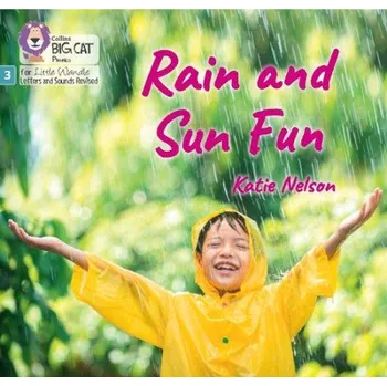 Kniha Rain and Sun Fun - Nelson, Katie