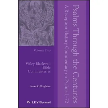 Kniha Psalms Through the Centuries, Volume Two - Gillingham, Susan [EN] (2020, Brožovaná, John Wiley And Sons Ltd)