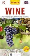 Wine And Wineries Of Moravia And Bohemia - Jan Eliášek [EN] (2020, brožovaná)