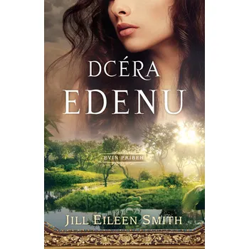 Kniha Dcéra Edenu - Eileen Jill Smith (E-Kniha)