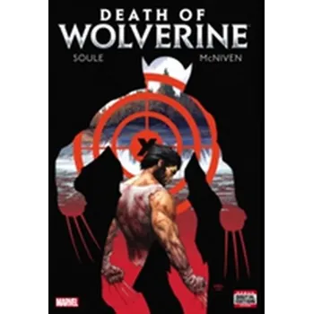 Death Of Wolverine - CHARLES SOULE