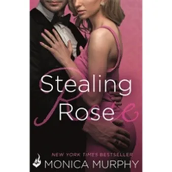 Stealing Rose: The Fowler Sisters 2 - Murphy, Monica