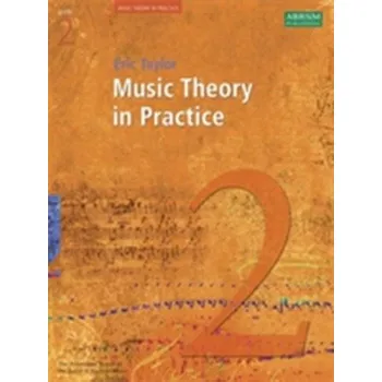 Music Theory in Practice, Grade 2 - Taylor, Eric