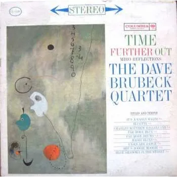 Zahraniční hudba LP The Dave Brubeck Quartet: Time Further Out (Miro Reflections) 2010 Pitman Pressing Vinyl