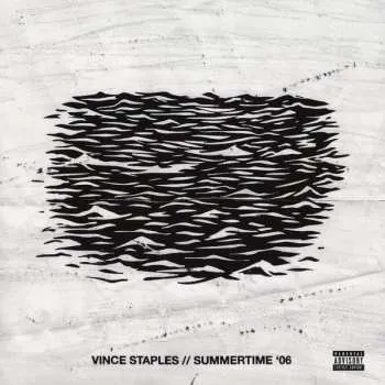 Zahraniční hudba LP Vince Staples: Summertime '06 (Segment 2) 2015