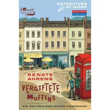 Vergiftete Muffins - Ahrens, Renate