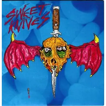 Zahraniční hudba 2SP Sweet Knives: I Don't Wanna Die 2019 Gatefold Vinyl