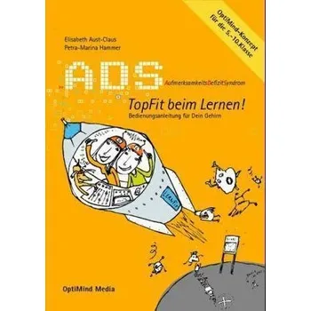 ADS. Topfit beim Lernen! - Aust-Claus, Elisabeth