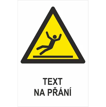 Značení KLUZKÝ POVRCH ISO 7010- Váš text samolepící PVC fólie 200 x 150 mm