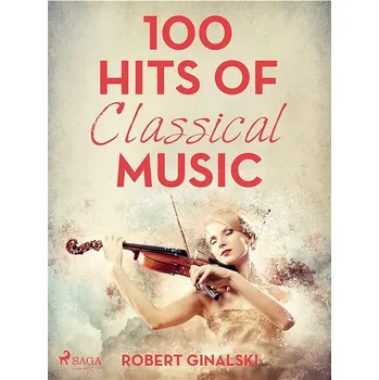 Kniha 100 Hits of Classical Music Ekniha