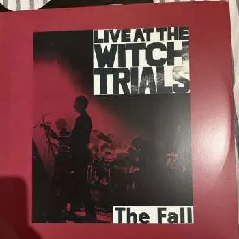 Zahraniční hudba LP The Fall: Live at the Witch Trials 2024
