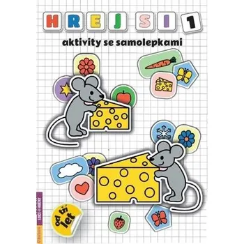 Hraj si 1 - aktivity se samolepkami