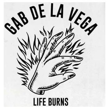 Zahraniční hudba LP Gab De La Vega: Life Burns 2024