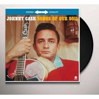 Zahraniční hudba LP Johnny Cash: Songs Of Our Soil 2014 180g Vinyl
