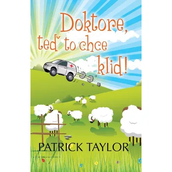 Kniha Doktore, teď to chce klid!