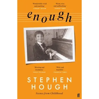 Literární biografie Enough - Hough, Sir Stephen, CBE
