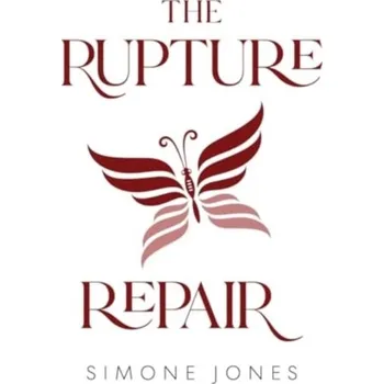 Osobní rozvoj The Rupture Repair - Jones, Simone