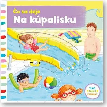 Kniha Čo sa deje Na kúpalisku