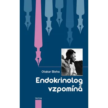 Umění Endokrinolog vzpomíná
