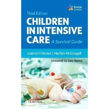 Children in Intensive Care - Davies, Joanna H.