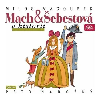 Mach a Šebestová v historii - Miloš Macourek