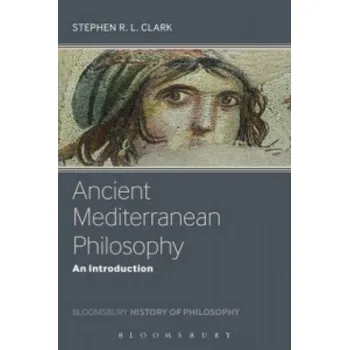 Ancient Mediterranean Philosophy – Stephen Clark (EN)