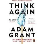 Think Again - Grant Adam