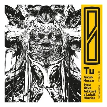 0 Tu – Svazek II. - Jakub Hussar