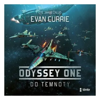 Odyssey One 1: Do temnoty - Evan Currie
