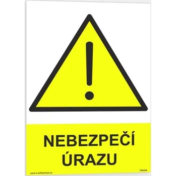 Traiva s.r.o. Nebezpečí úrazu Verze: Plast 210 x 297 mm (A4) tl. 0.5 mm - Kód: 01046