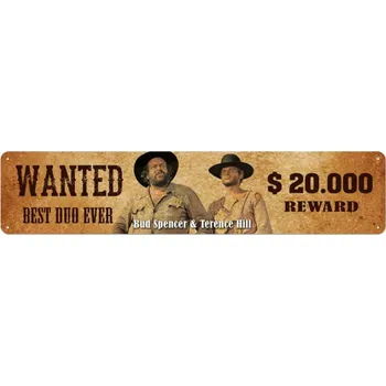 Plakát Cedule Bud Spencer a Terence Hill Tin Wanted 46x10cm