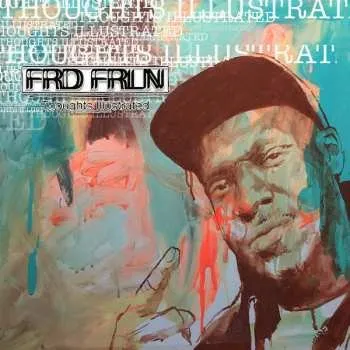 Zahraniční hudba LP FRD FRLN: Thoughts Illustrated 2022