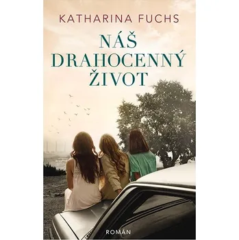 Kniha Náš drahocenný život Ekniha