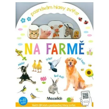 Leporelo Poznávám hlasy zvířat - Na farmě