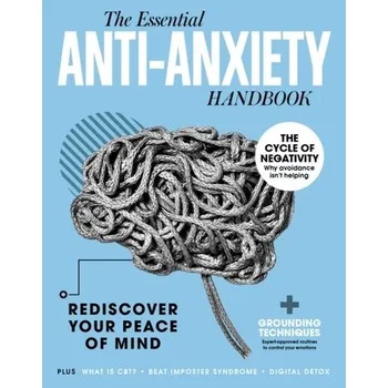 The Anti-Anxiety Handbook - Future Proof Publishing