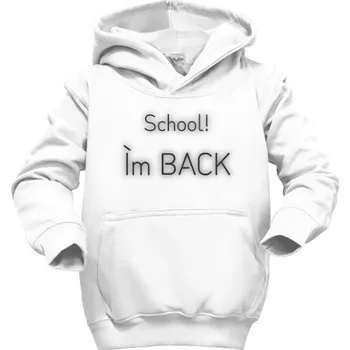 Pánská mikina Dětská mikina s kapucí s potiskem Mikina &quot;School I'm back&quot; bílá dětská dětské