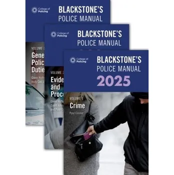 Populárně naučná literatura pro dospělé Blackstone's Police Manuals 2025 Three Volume Set - Connor, Paul (Police Training Consultant)