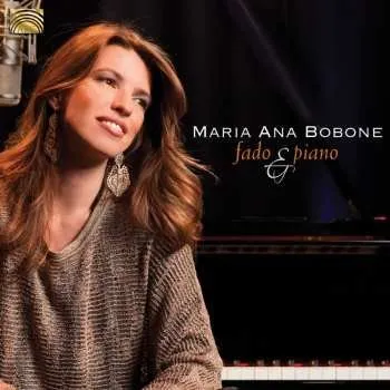 Zahraniční hudba CD Maria Ana Bobone: Fado & Piano 2013