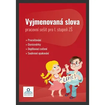 Český jazyk Vyjmenovaná slova - Pracovní sešit